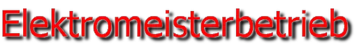 Elektromeisterbetrieb